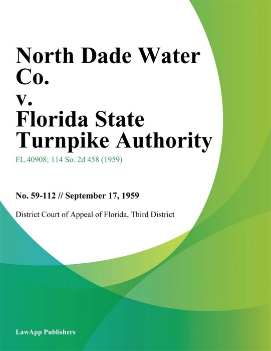 North Dade Water Co. v. Florida State Turnpike Authority