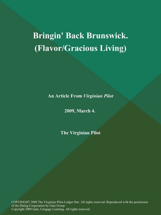 Bringin' Back Brunswick (Flavor/Gracious Living)