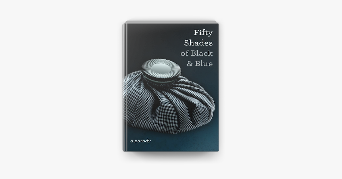 Fifty Shades Of Black And Blue On Apple Books