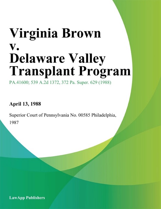 Virginia Brown v. Delaware Valley Transplant Program