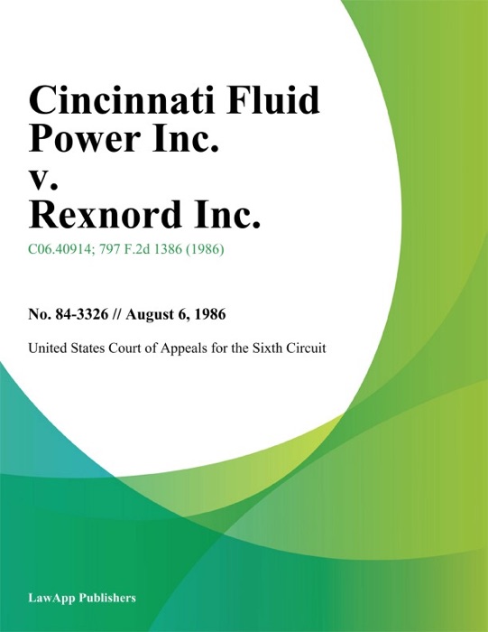 Cincinnati Fluid Power Inc. V. Rexnord Inc.