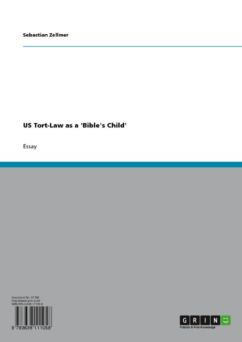 US Tort-Law as a 'Bible's Child'