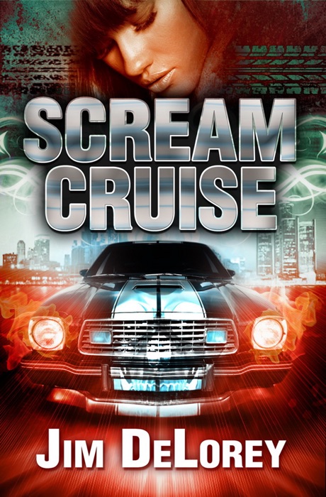 Scream Cruise - A Motor City Thriller