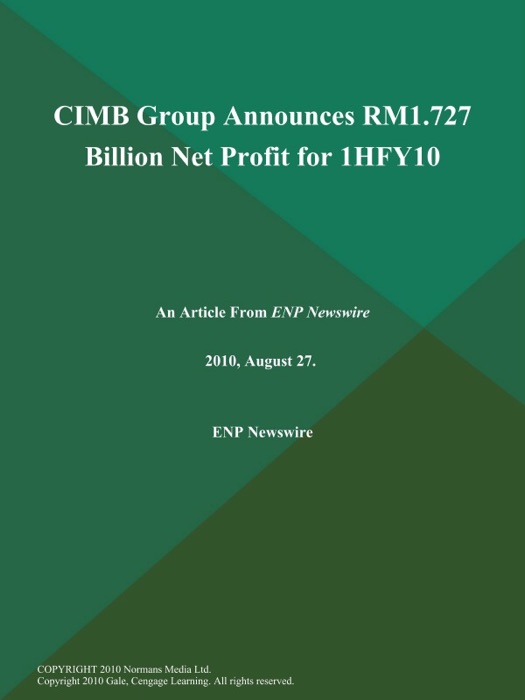 CIMB Group Announces RM1.727 Billion Net Profit for 1HFY10