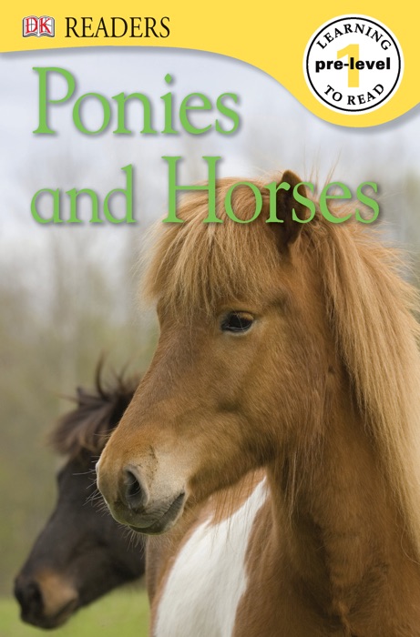 DK Readers L0: Ponies and Horses (Enhanced Edition)