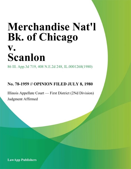 Merchandise Natl Bk. of Chicago v. Scanlon