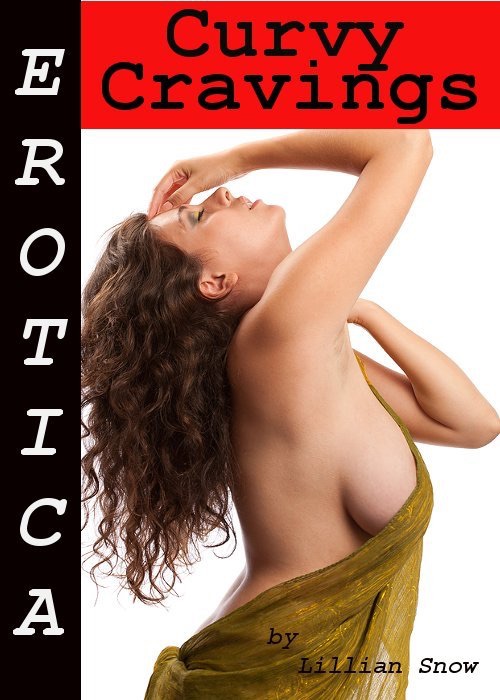 Erotica: Curvy Cravings, Story Taster