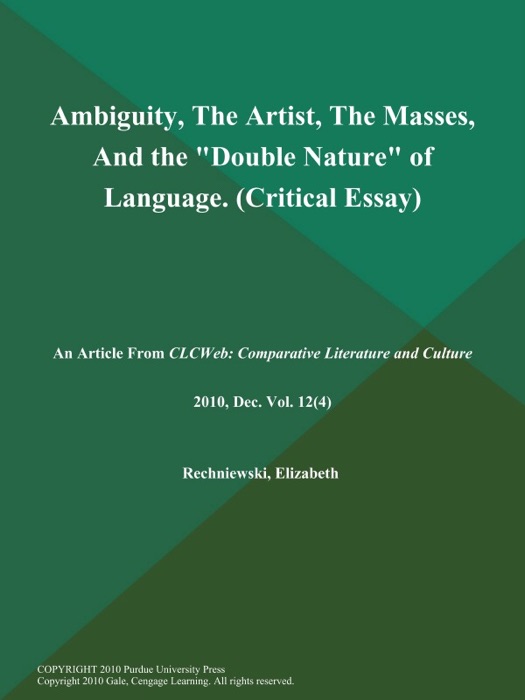 Ambiguity, The Artist, The Masses, And the 