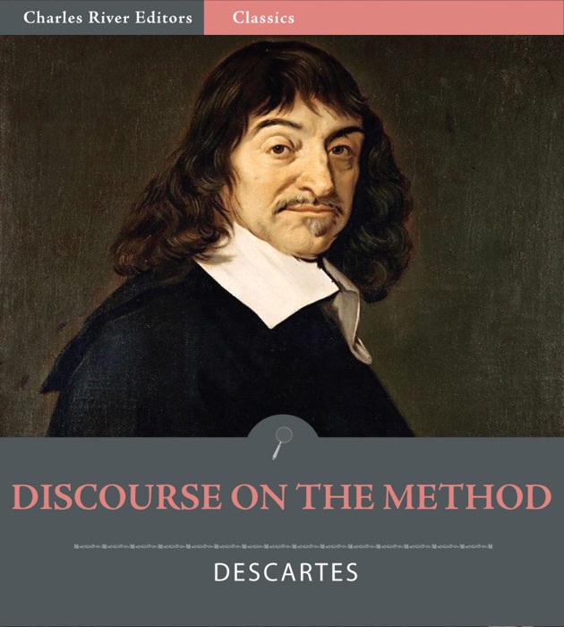 Discourse on the Method (Illustrated Edition)