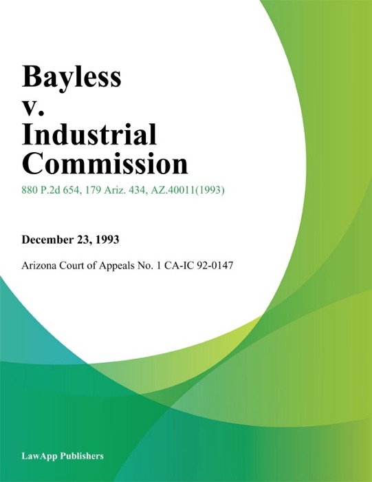 Bayless V. Industrial Commission