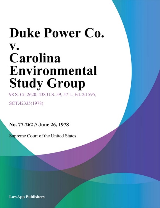 Duke Power Co. v. Carolina Environmental Study Group