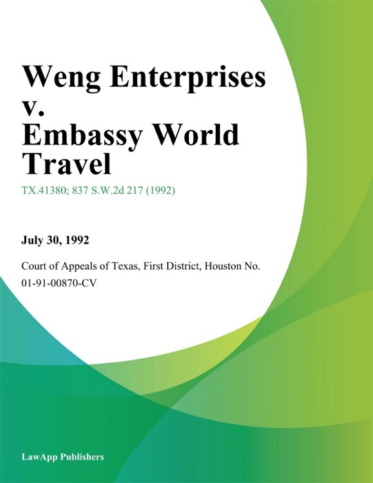 Weng Enterprises v. Embassy World Travel