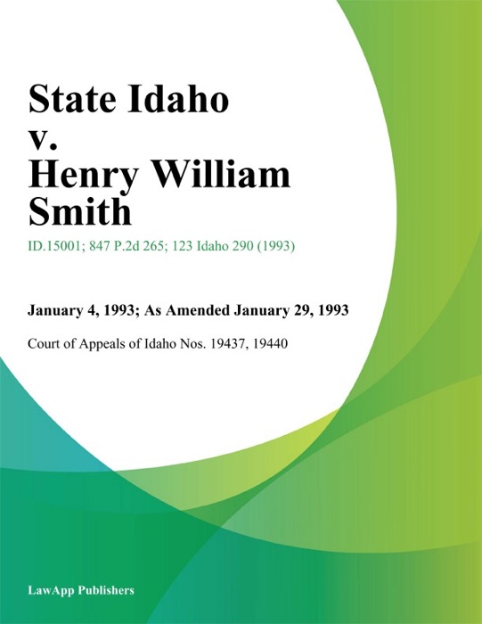 State Idaho v. Henry William Smith