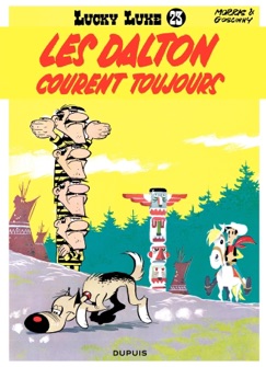 Lucky Luke - Tome 23 - LES DALTONS COURENT TOUJOURS - Morris & René Goscinny