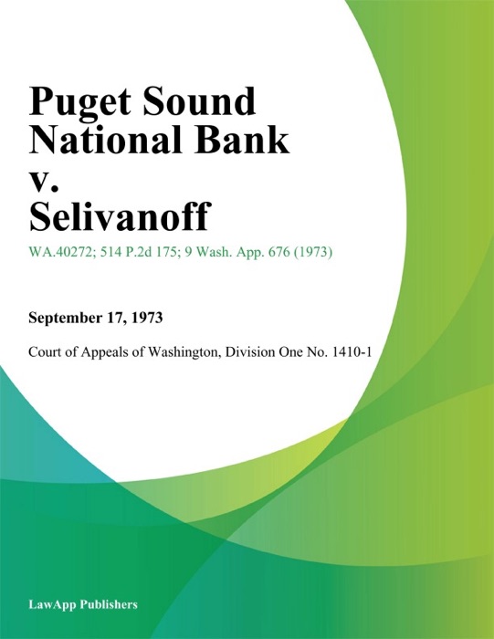 Puget Sound National Bank V. Selivanoff