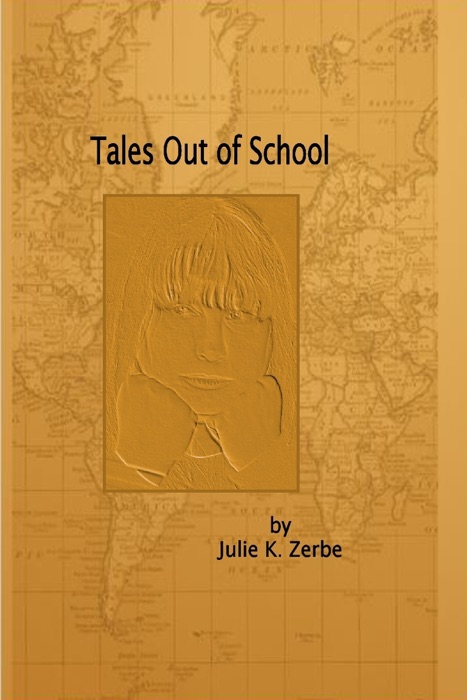 Tales Out of School