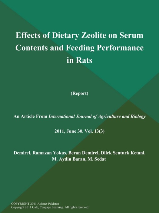Effects of Dietary Zeolite on Serum Contents and Feeding Performance in Rats (Report)