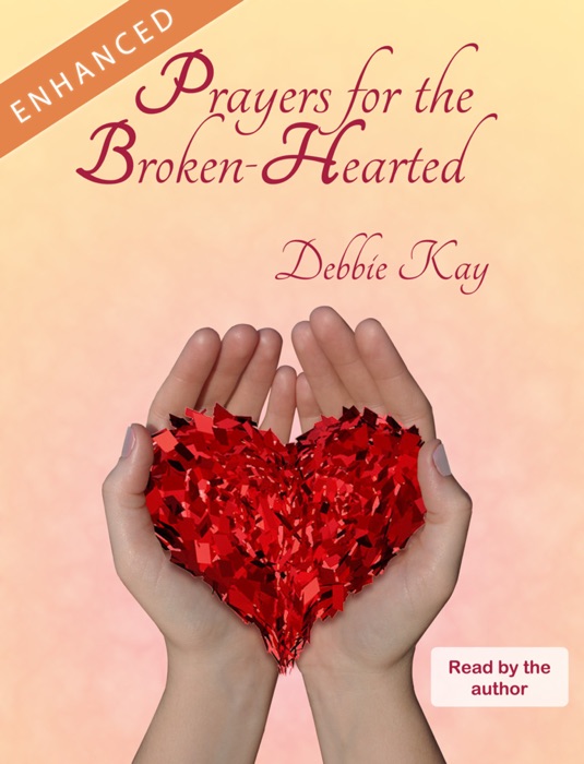 Prayers for the Broken-Hearted