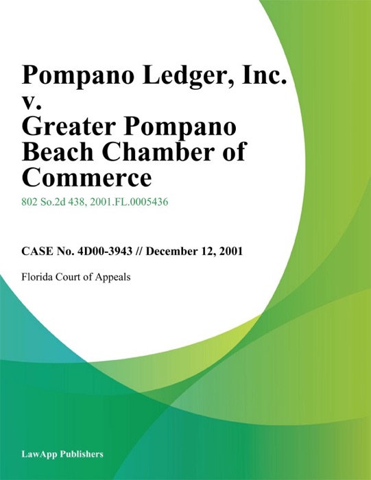 Pompano Ledger, Inc. v. Greater Pompano Beach Chamber of Commerce