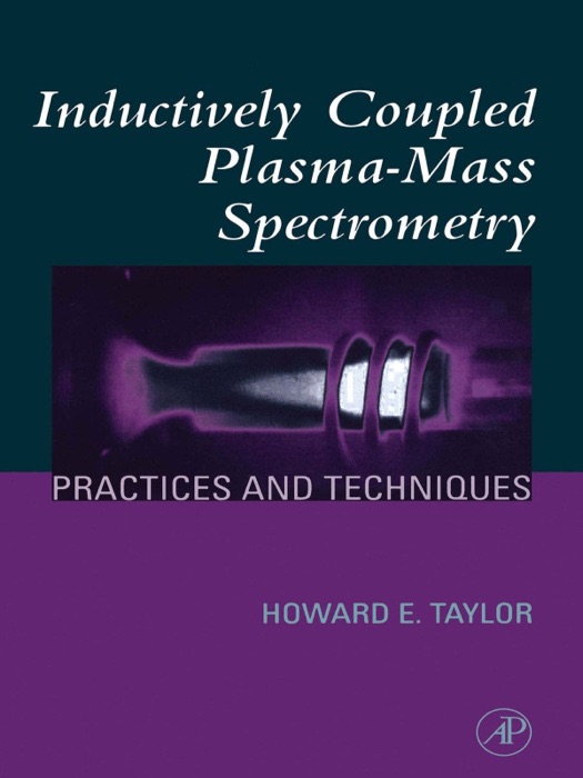 Inductively Coupled Plasma-Mass Spectrometry (Enhanced Edition)