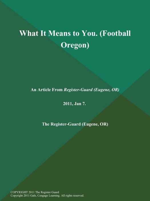 What It Means to You (Football Oregon)