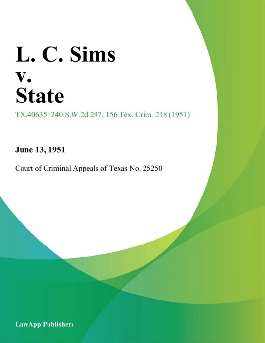 L. C. Sims v. State