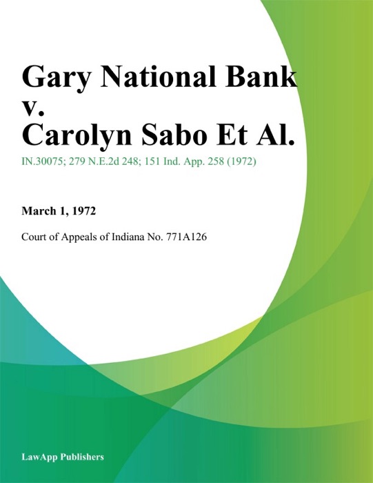 Gary National Bank v. Carolyn Sabo Et Al.