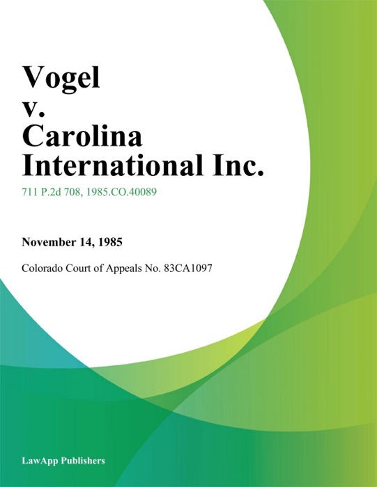 Vogel V. Carolina International Inc.