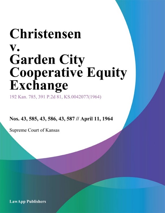 Christensen v. Garden City Cooperative Equity Exchange
