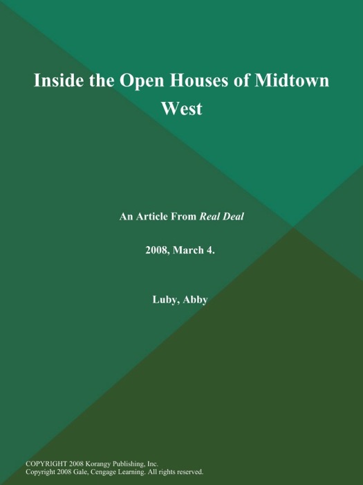 Inside the Open Houses of Midtown West