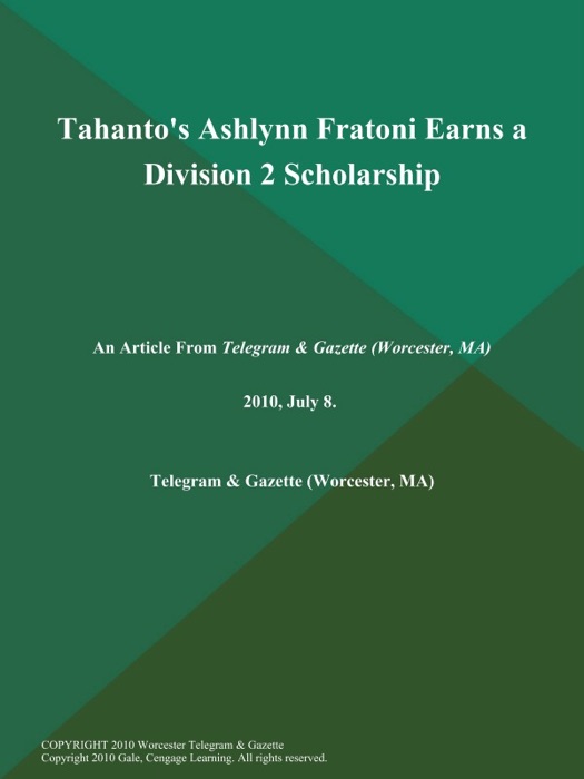 Tahanto's Ashlynn Fratoni Earns a Division 2 Scholarship