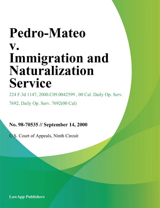 Pedro-Mateo v. Immigration And Naturalization Service