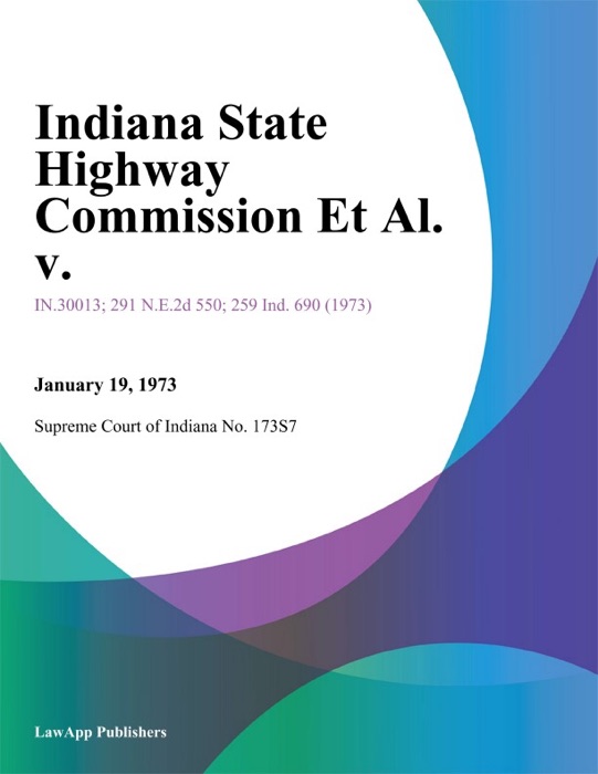 Indiana State Highway Commission Et Al. V.