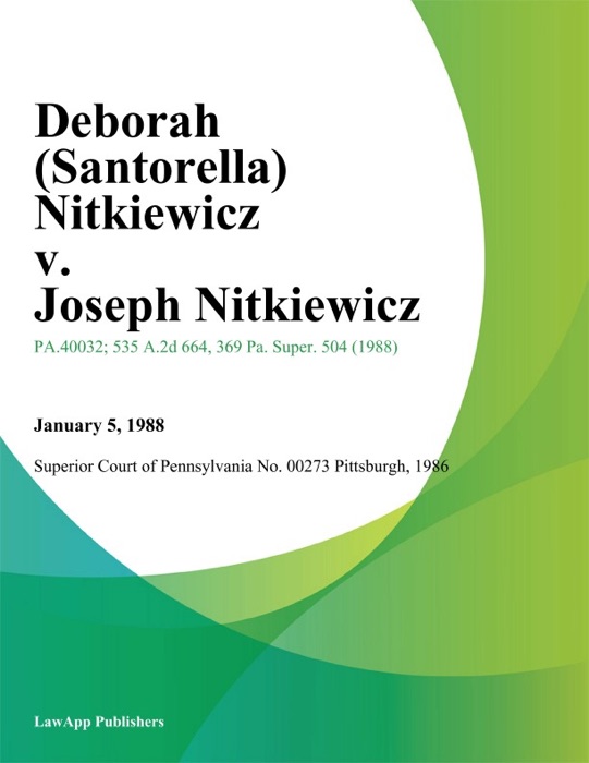 Deborah (Santorella) Nitkiewicz v. Joseph Nitkiewicz