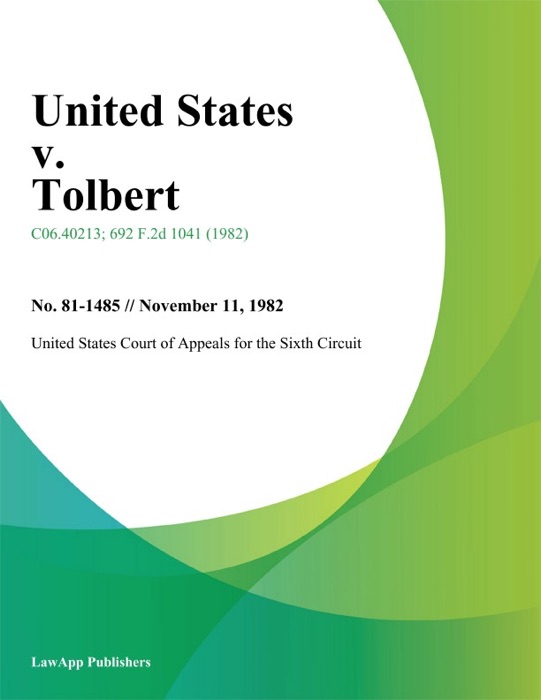 United States V. Tolbert