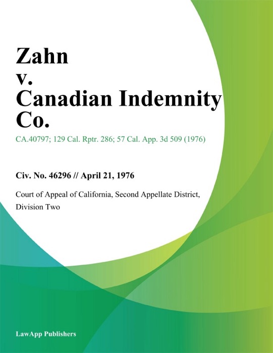 Zahn v. Canadian Indemnity Co.