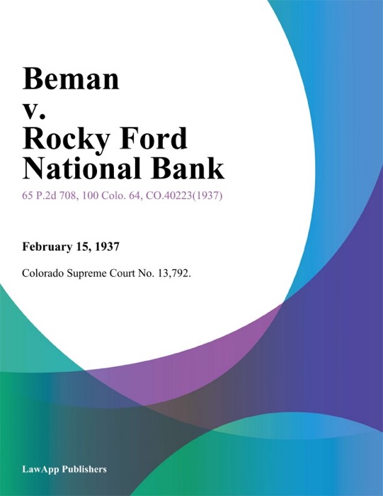 Beman v. Rocky ford National Bank.