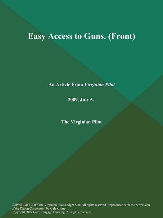 Easy Access to Guns (Front)