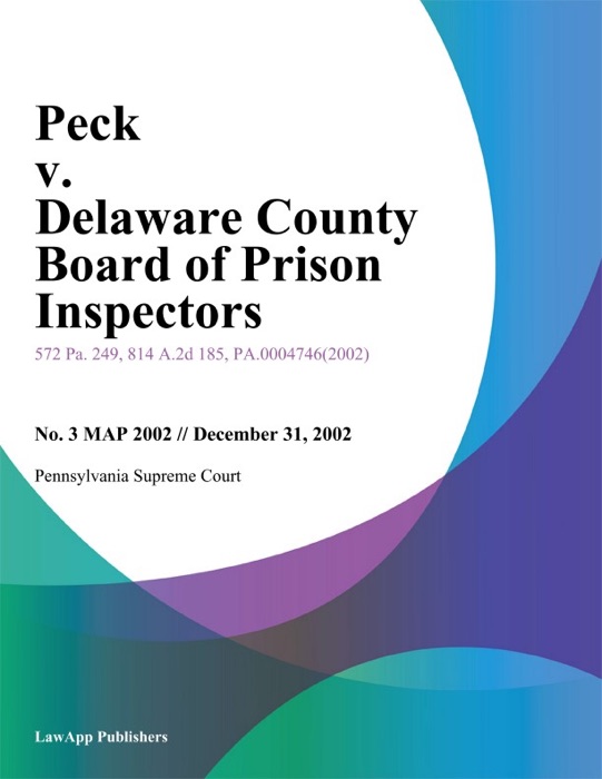 Peck V. Delaware County Board Of Prison Inspectors