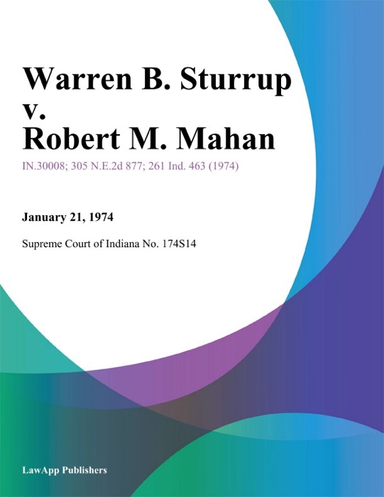Warren B. Sturrup v. Robert M. Mahan