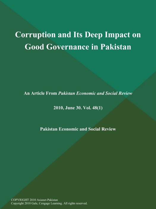 Corruption and Its Deep Impact on Good Governance in Pakistan