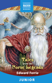 Tales from the Norse Legends - Edward Ferrie