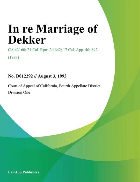 In Re Marriage of Dekker
