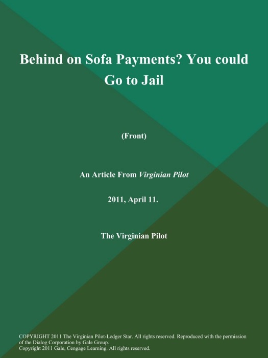 Behind on Sofa Payments? You could Go to Jail (Front)