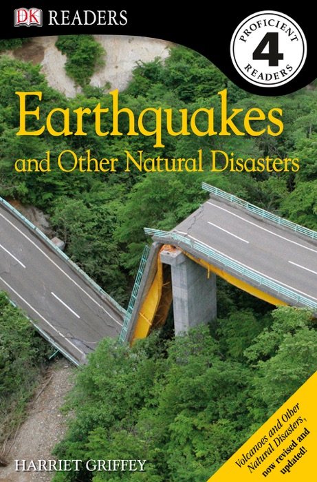 DK Readers L4: Earthquakes and Other Natural Disasters (Enhanced Edition)