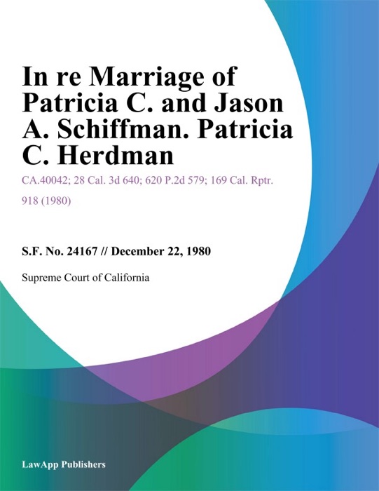 In Re Marriage of Patricia C. And Jason A. Schiffman. Patricia C. Herdman