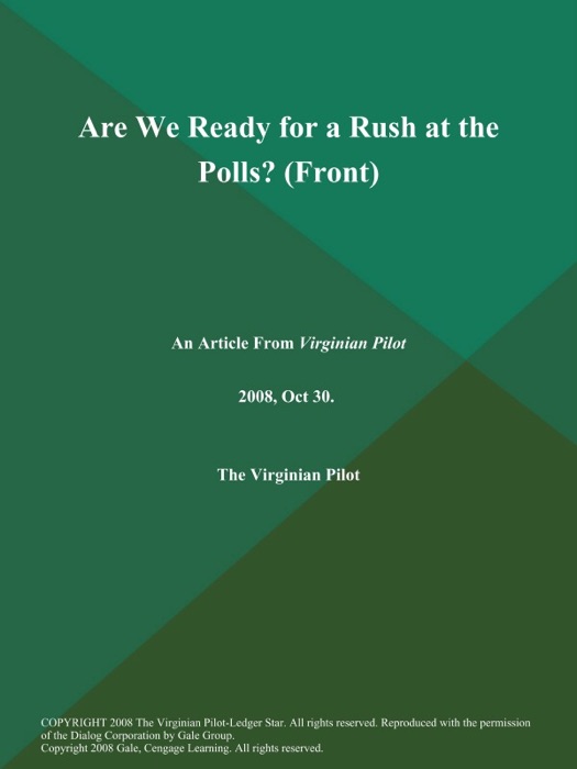 Are We Ready for a Rush at the Polls? (Front)