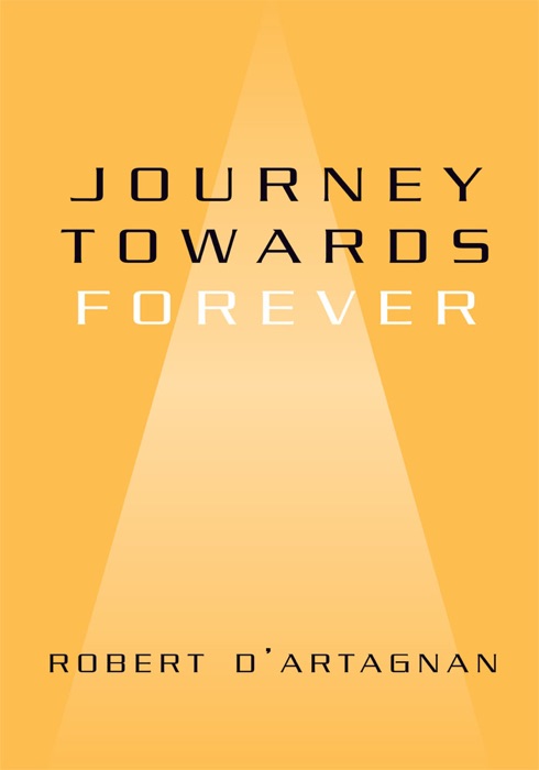 Journey Towards Forever