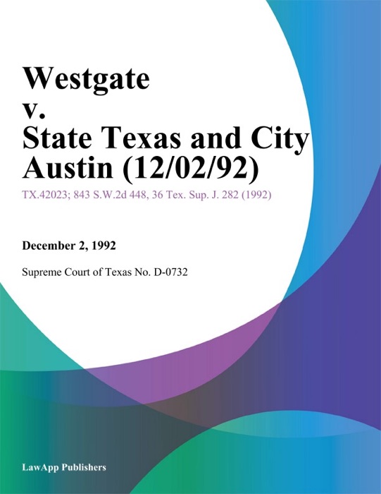 Westgate V. State Texas And City Austin (12/02/92)