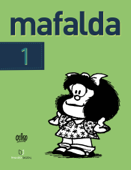 Mafalda 01 (Español) - Quino